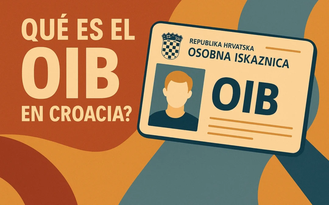 ¿Qué es el OIB en Croacia y para qué sirve?